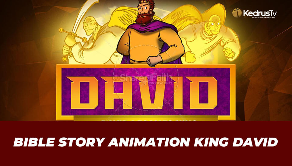 BIBLE STORY ANIMATION KING DAVID MOVIE FULL