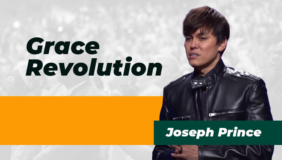 Grace Revolution | Joseph Prince